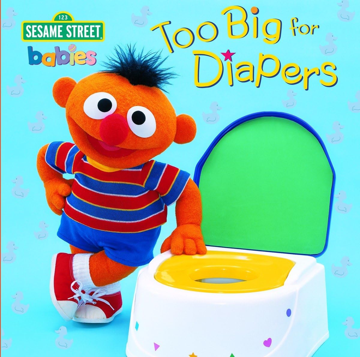 Too Big for Diapers (Sesame Street) (Too Big Board Books)