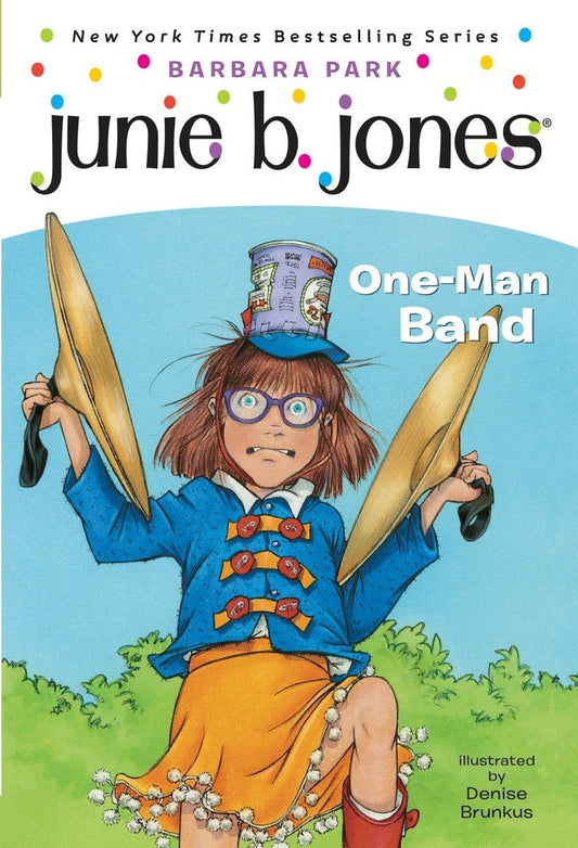 JUNIE B., FIRST GRADER: ONE-MAN
