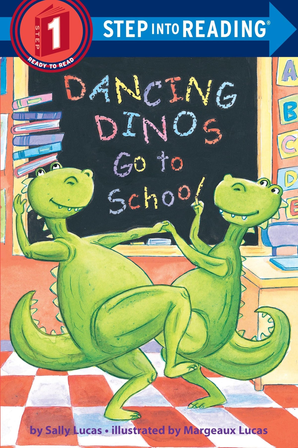 DANCING DINOS GO TO SCHOOL (STEP