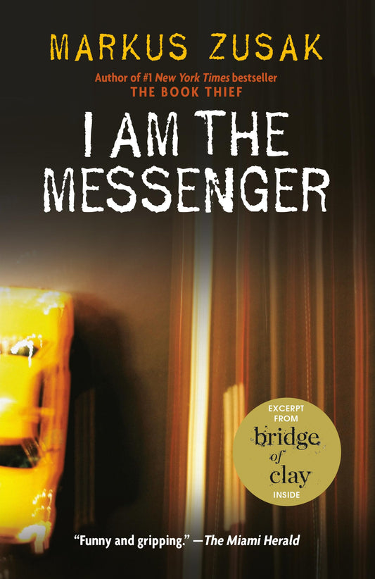 I Am the Messenger - 5757
