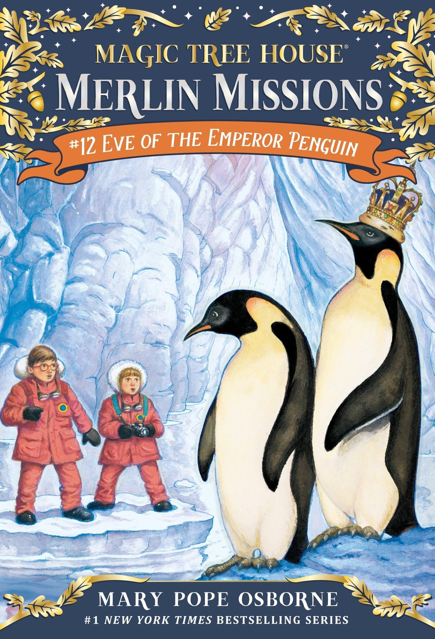 Eve of the Emperor Penguin (Magic Tree House Merlin Mission)