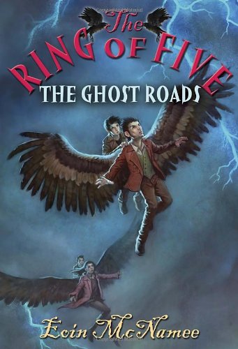 The Ghost Roads (Ring of Five)