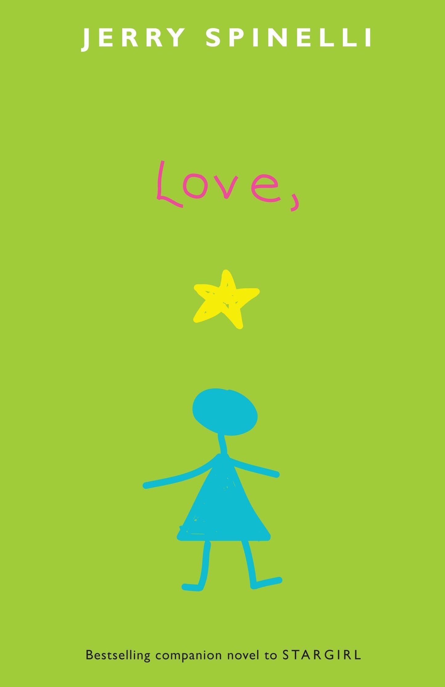 Love, Stargirl (Stargirl Series)