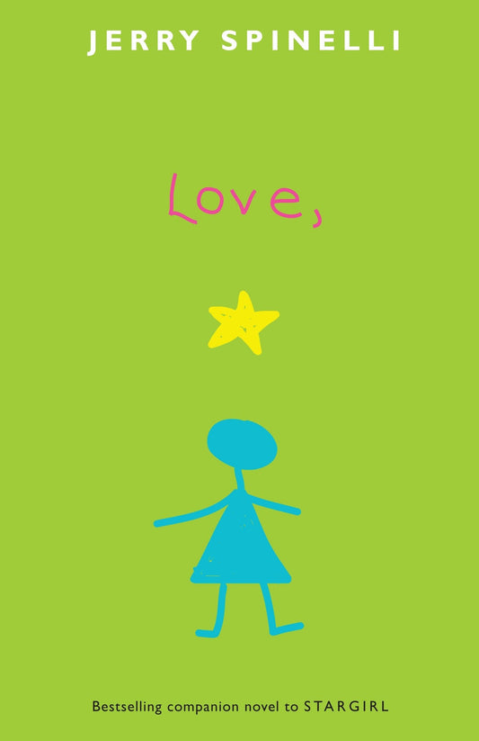 Love, Stargirl (Stargirl Series)