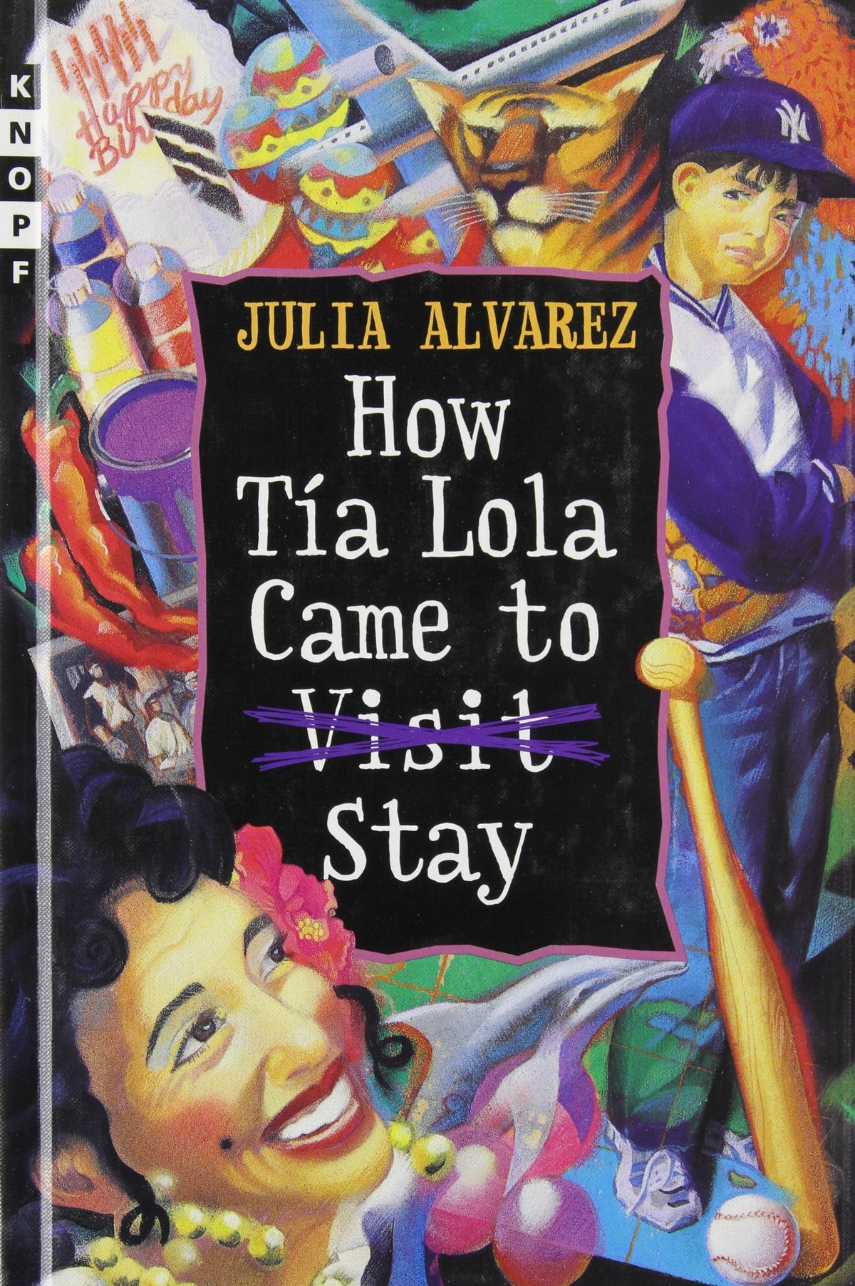 How Tia Lola Came to (Visit) Stay (The Tia Lola Stories)