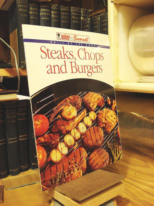 Steaks, Chops and Burgers (Grill by the Book)
