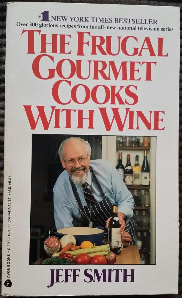 Frugal Gourmet Cooks with Wine