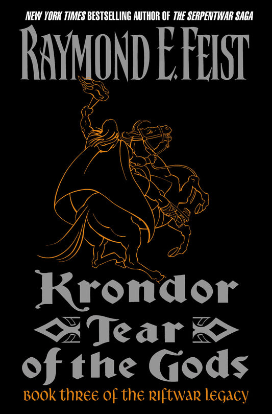 Krondor: Tear of the Gods: Book Three of the Riftwar Legacy