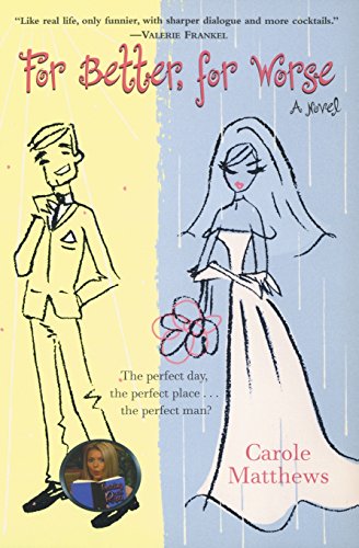 For Better, for Worse: A Novel