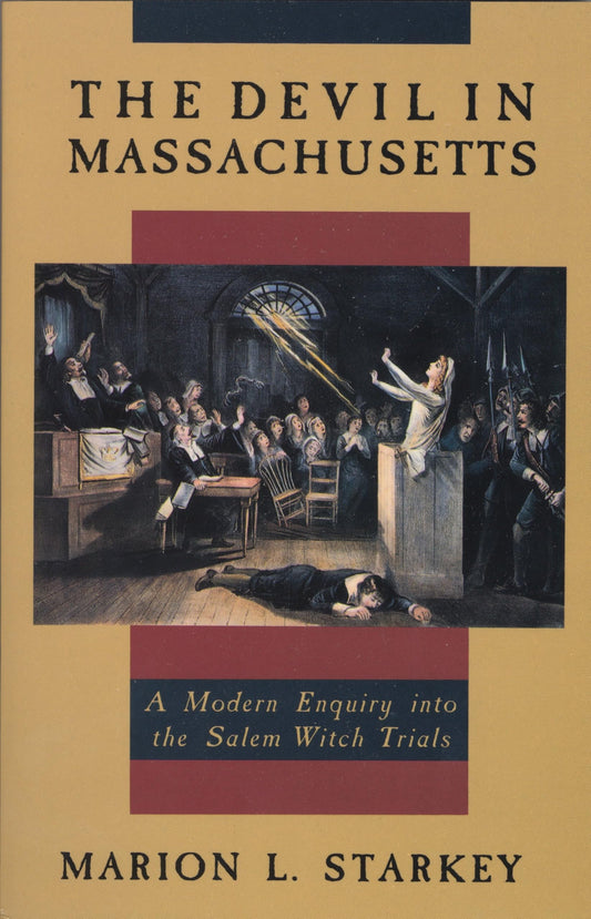 The Devil in Massachusetts: A Modern Enquiry into the Salem Witch Trials - 5950