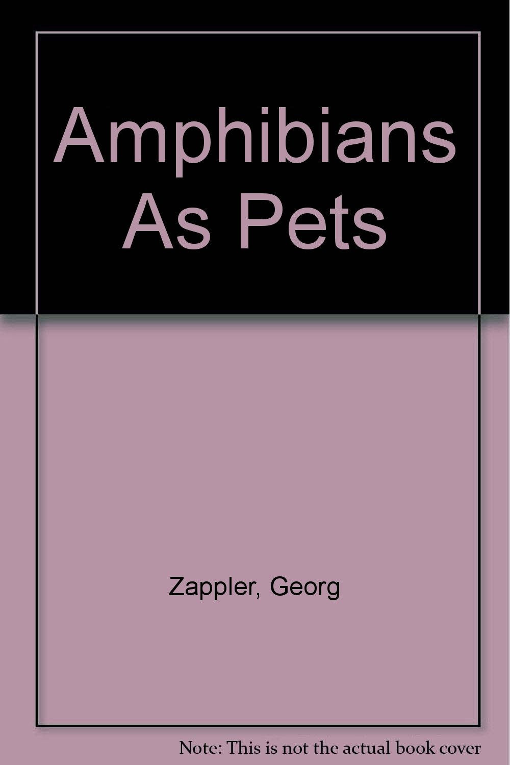 Amphibians As Pets
