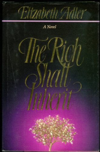 Rich Shall Inherit