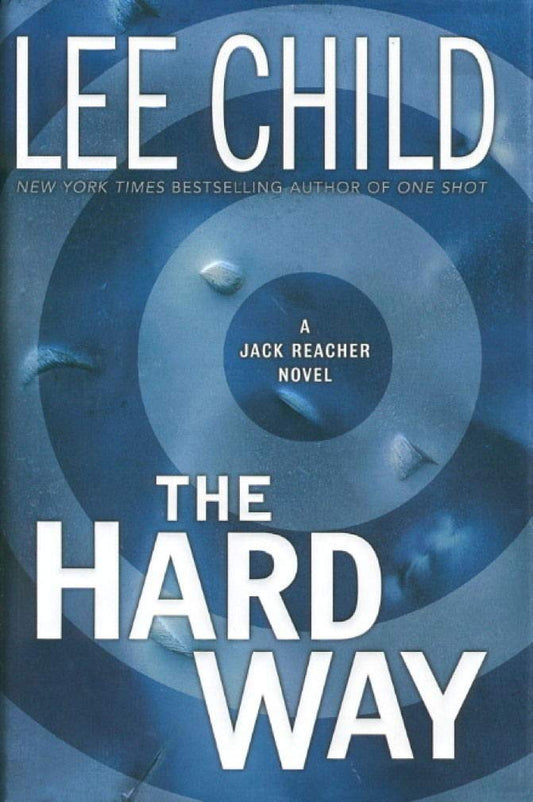 The Hard Way (Jack Reacher, No. 10)