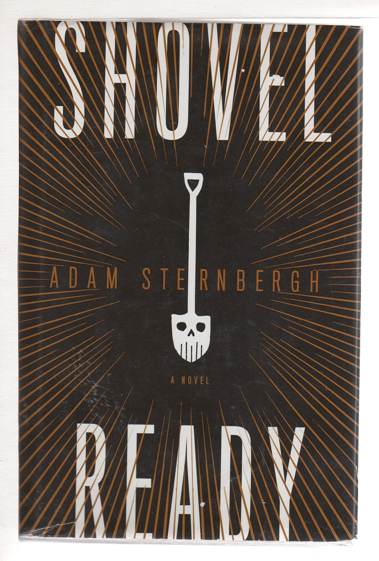 Shovel Ready (Spademan)