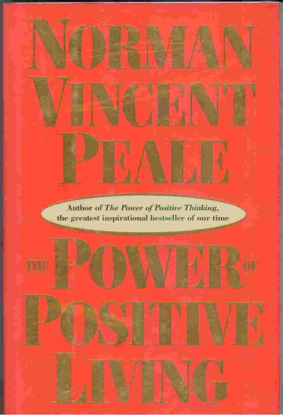 The Power of Positive Living