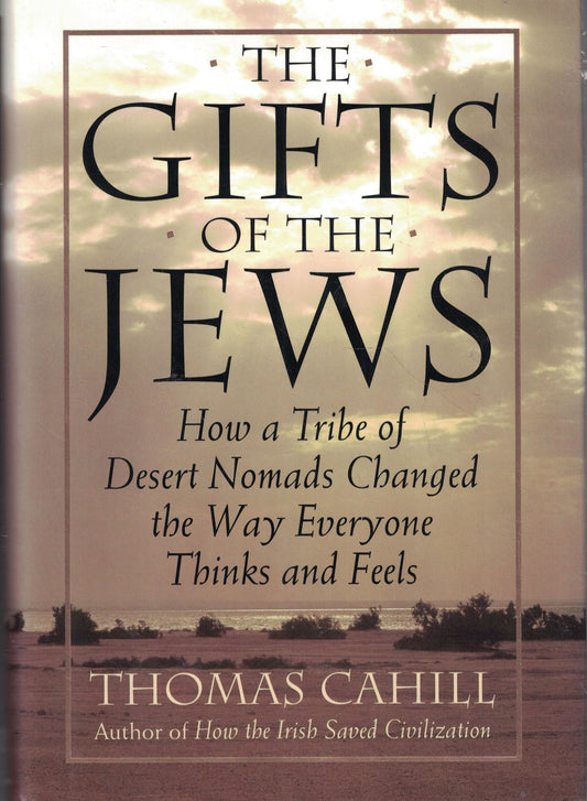 The Gifts of the Jews (Hinges of History)