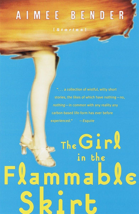 The Girl in the Flammable Skirt: Stories - 5418