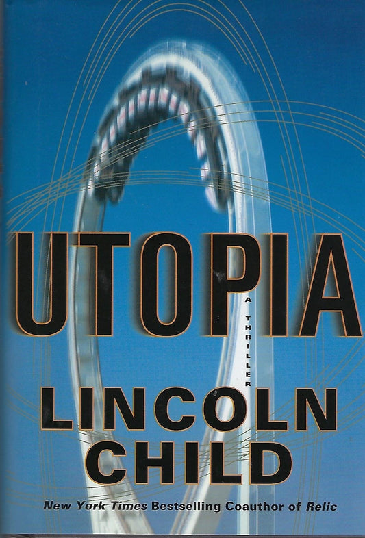 Utopia: A Thriller