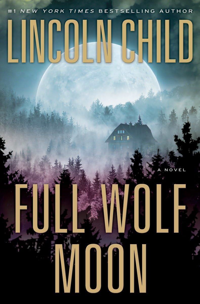 Full Wolf Moon: A Novel (Jeremy Logan Series)
