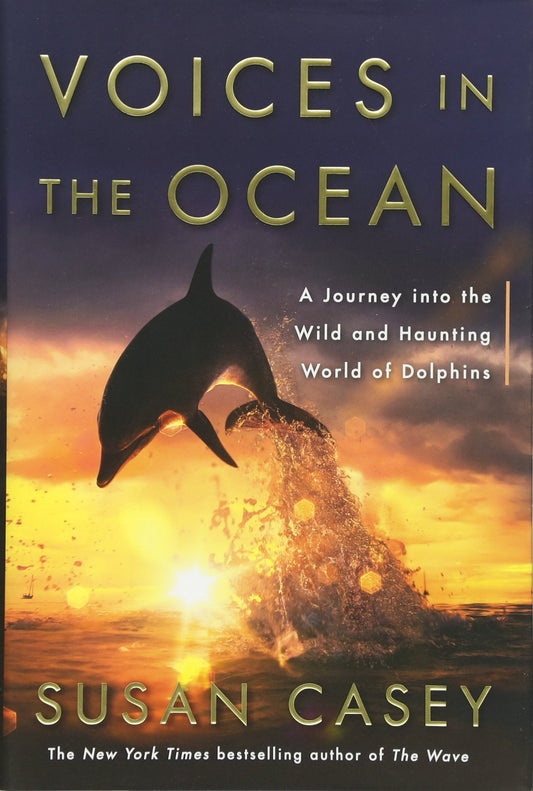 Voices in the Ocean: A Journey into the Wild and Haunting World of Dolphins