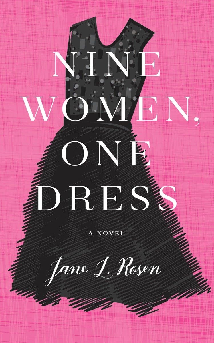 Nine Women, One Dress: A Novel