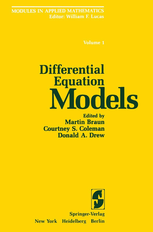 Differential Equation Models (Modules in Applied Mathematics)