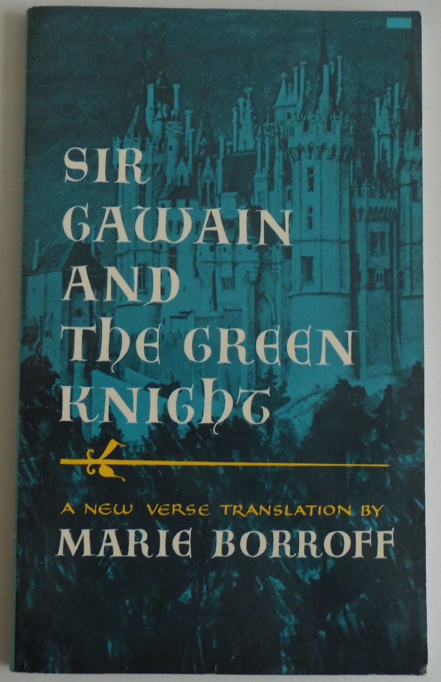 Sir Gawain and the Green Knight (A New Verse Translation)