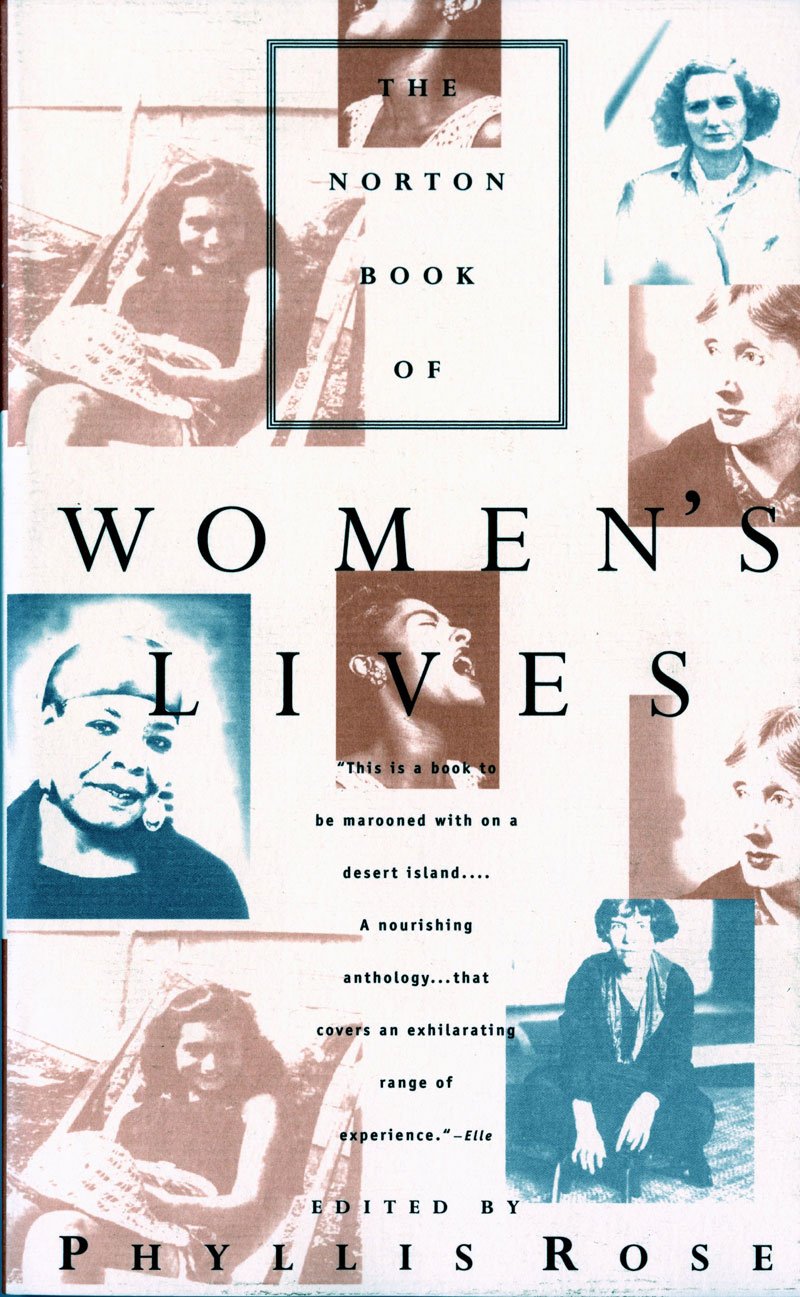 The Norton Book of Women's Lives - 6613