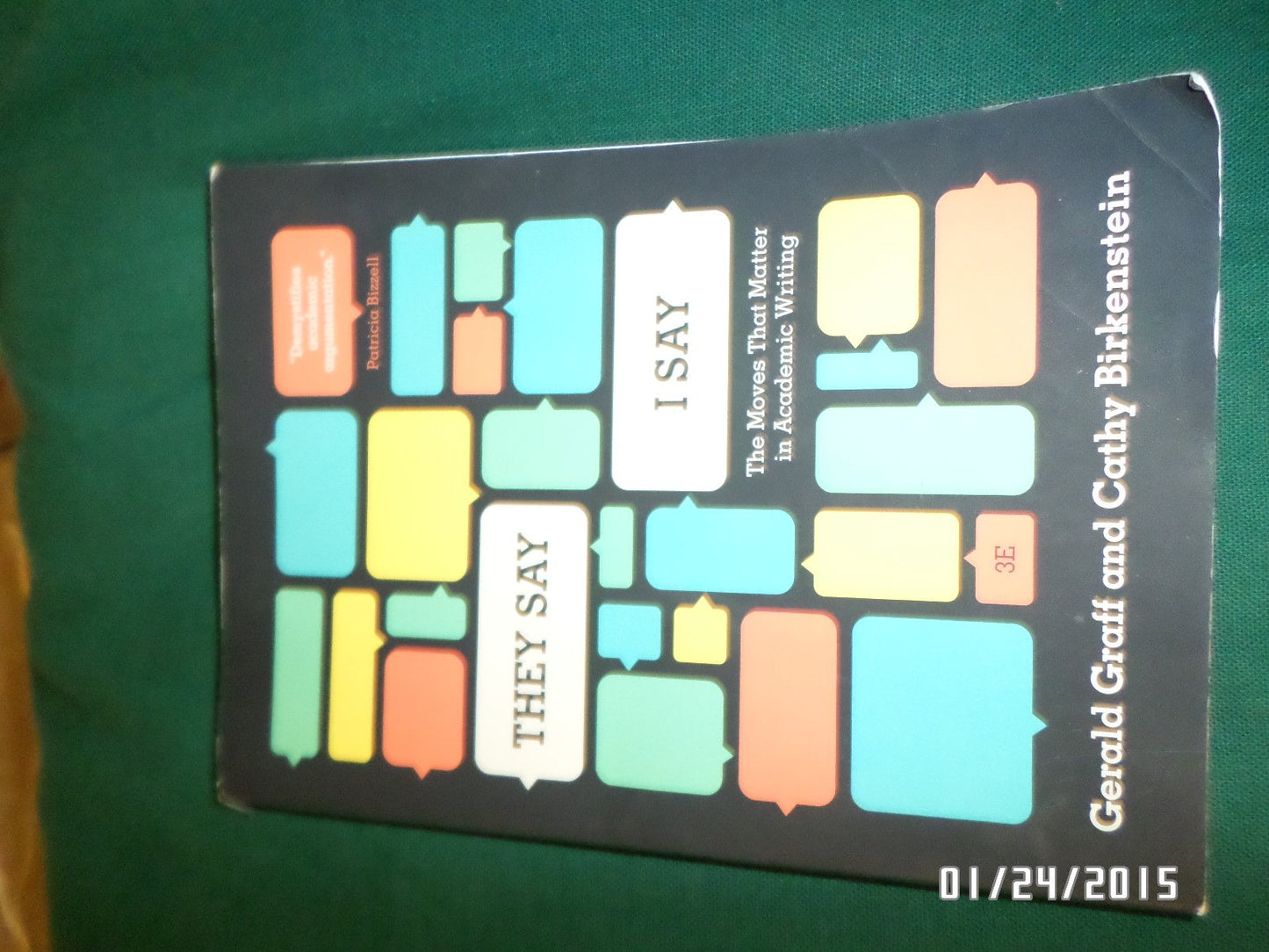 They Say / I Say: The Moves That Matter in Academic Writing (Third Edition)