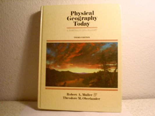 Physical geography today: A portrait of a planet