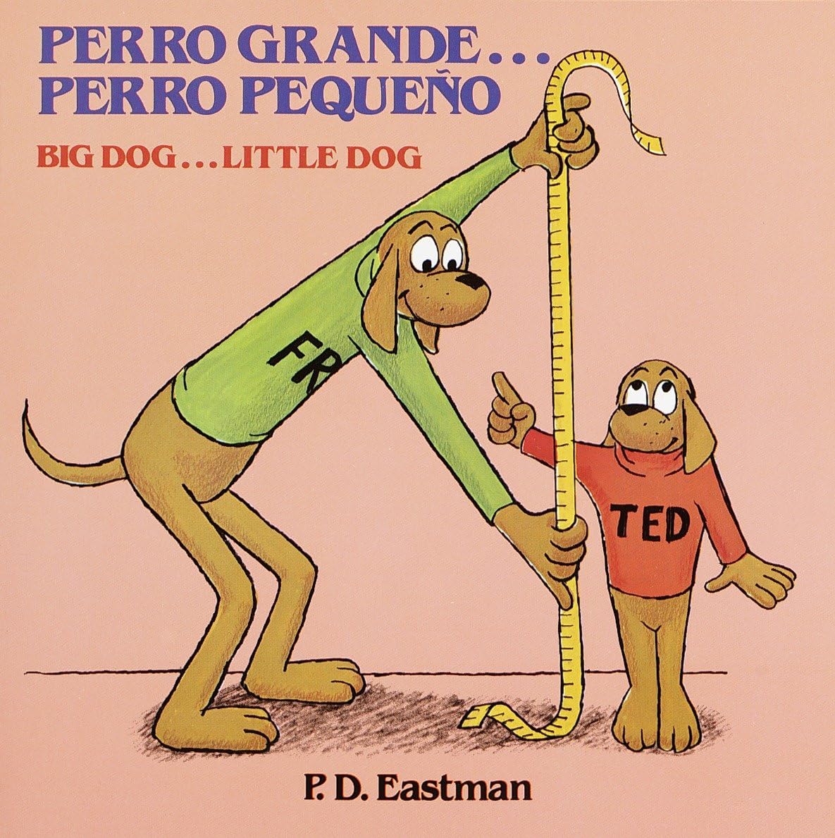 Perro grande... Perro pequeño / Big Dog... Little Dog