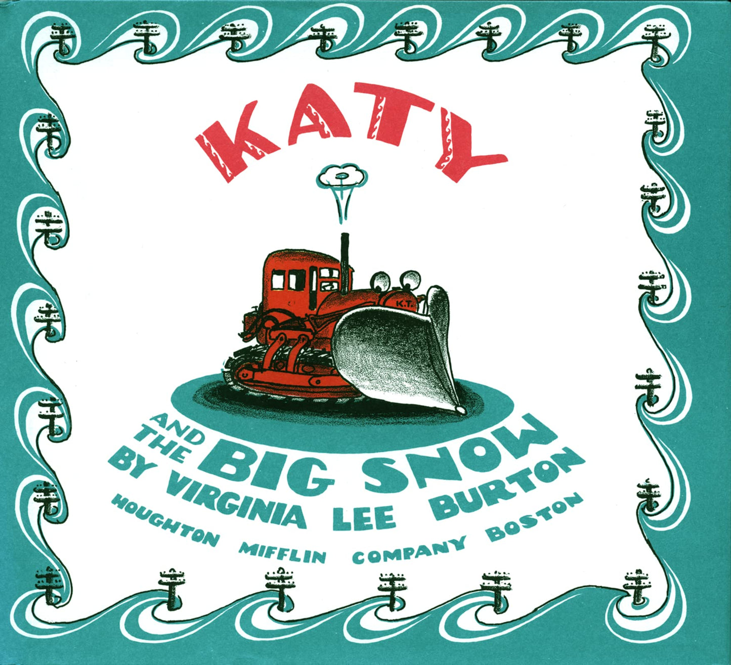 Katy and the Big Snow: Great for Holiday and Christmas Reading or Gifting - 8566