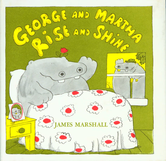 George and Martha Rise and Shine: A Delightful Picture Book About Two Best Friends for Children (Ages 4-7)