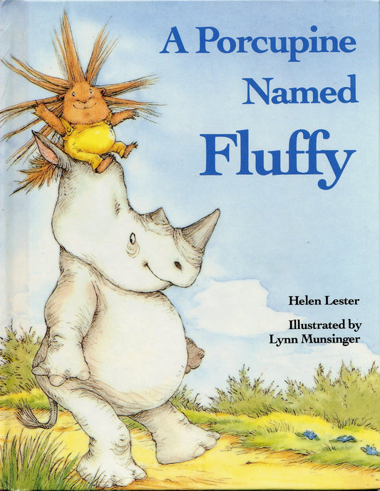 A Porcupine Named Fluffy