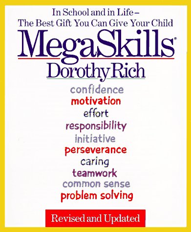Megaskills: In School and in Life-The Best Gift You Can Give Your Child