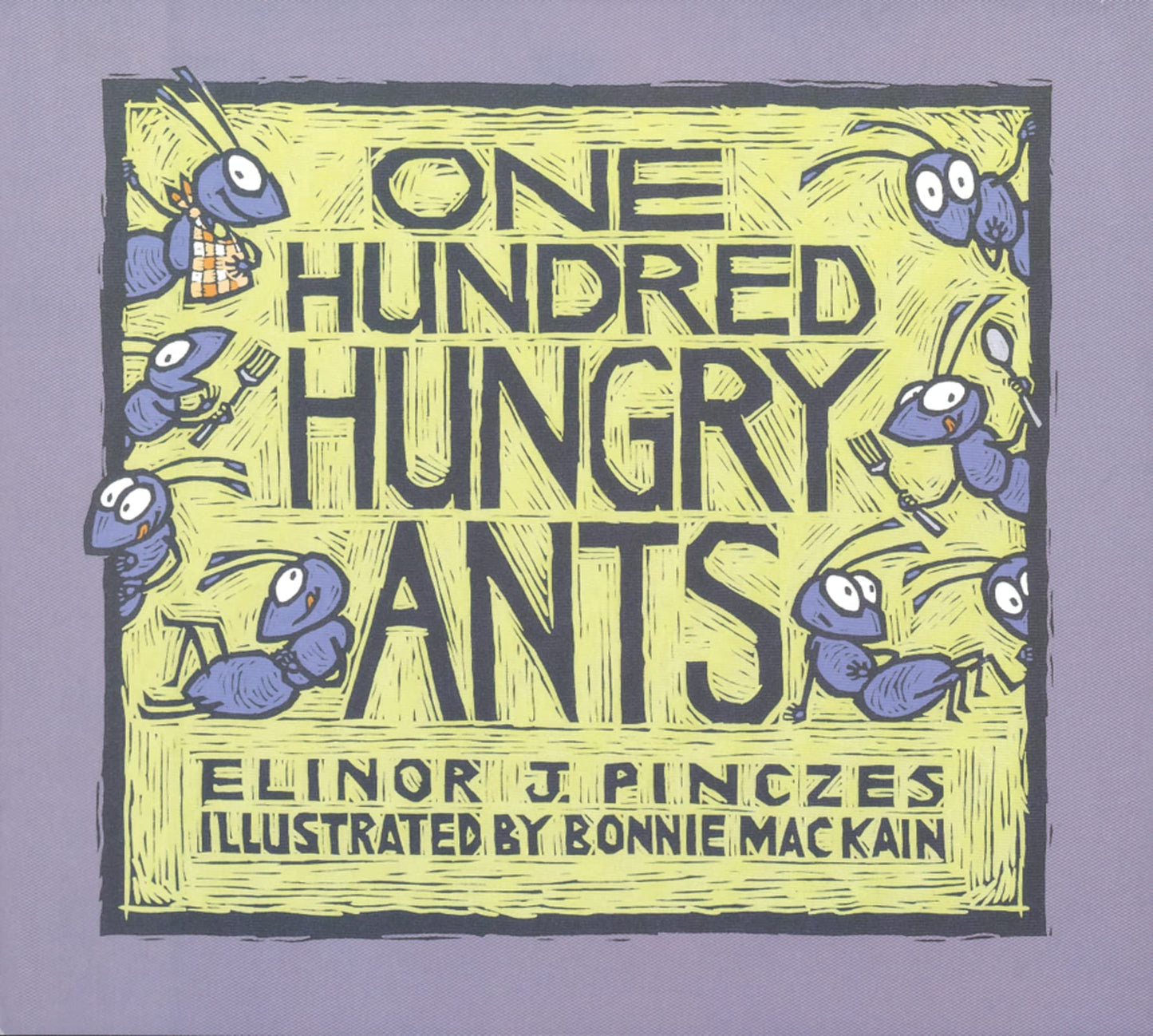 One Hundred Hungry Ants: A Fun Visual Introduction to Math and Division for Kids (Ages 4-7)