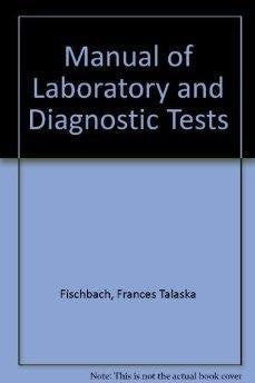 A manual of laboratory diagnostic tests