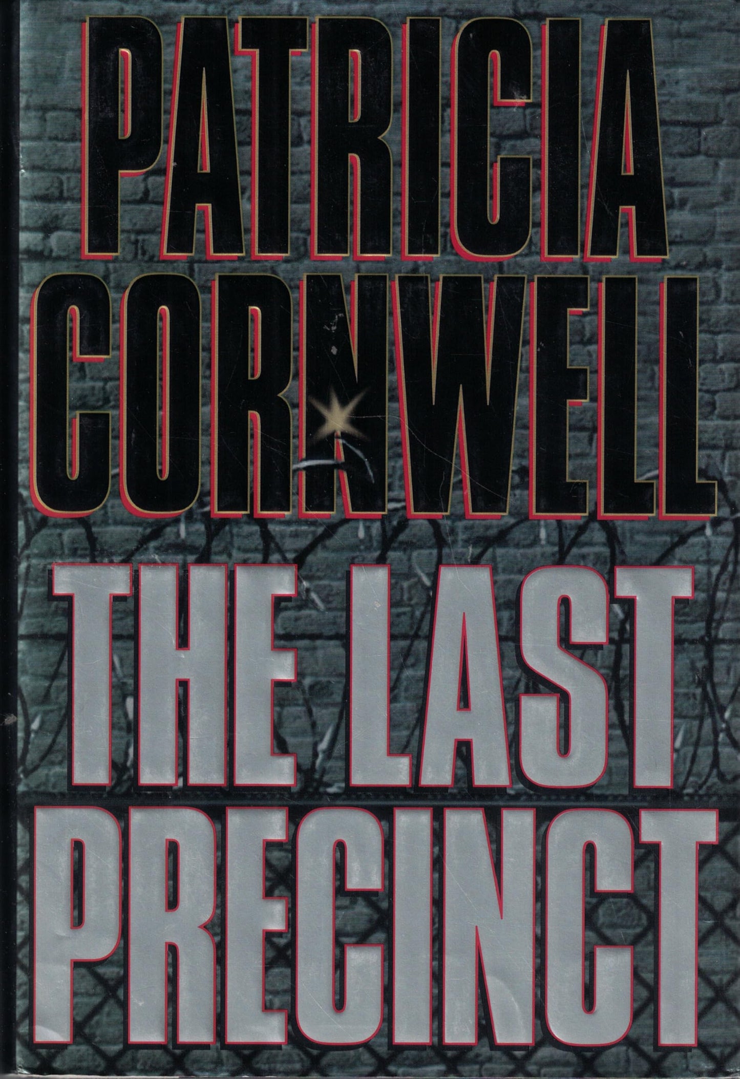 The Last Precinct (A Scarpetta Novel)