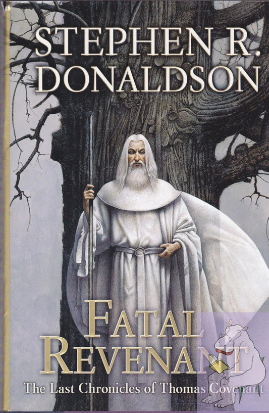 Fatal Revenant (The Last Chronicles of Thomas Covenant, Book 2)