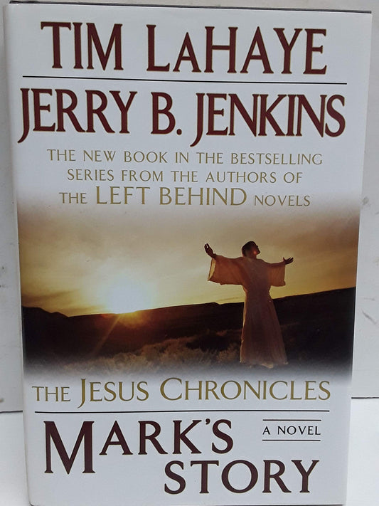 Mark's Story:(Jesus Chronicles (Putnam))