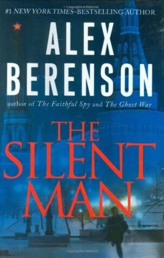 The Silent Man (A John Wells Novel)