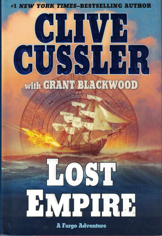 Lost Empire: A Fargo Adventure (A Sam and Remi Fargo Adventure)