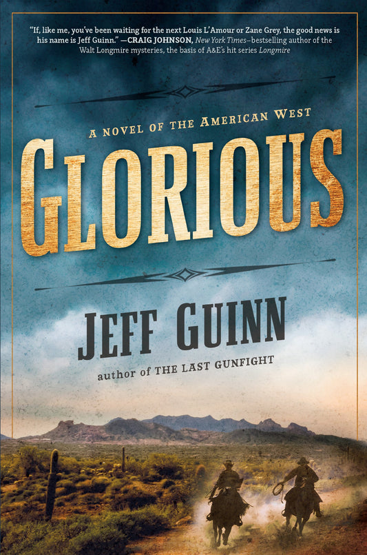 Glorious (A Cash McLendon Novel)