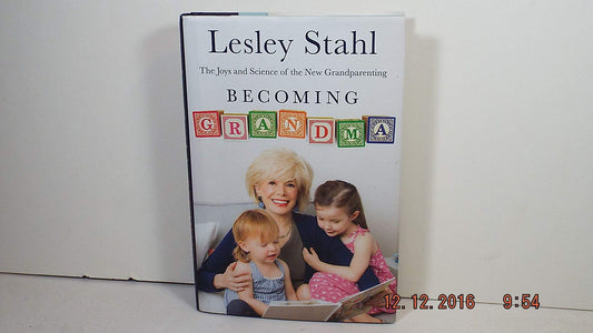 Becoming Grandma: The Joys and Science of the New Grandparenting