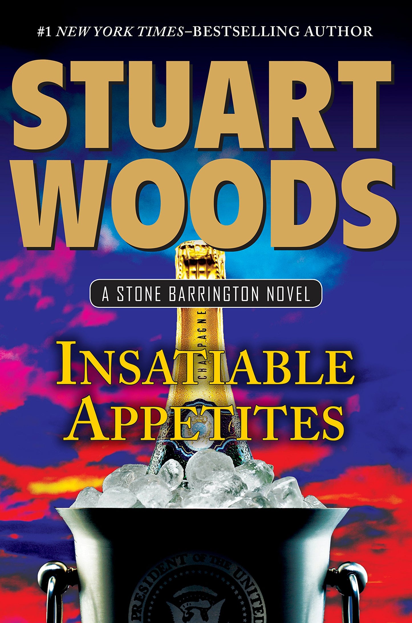 Insatiable Appetites (A Stone Barrington Novel)