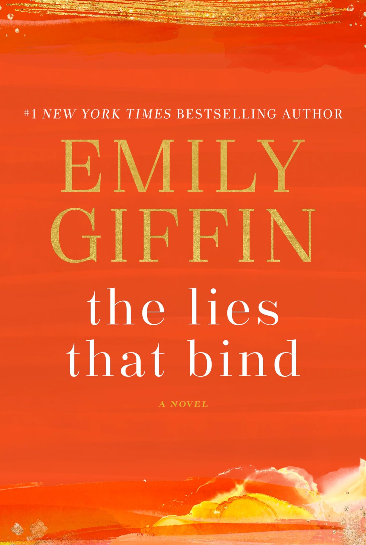 The Lies That Bind: A Novel