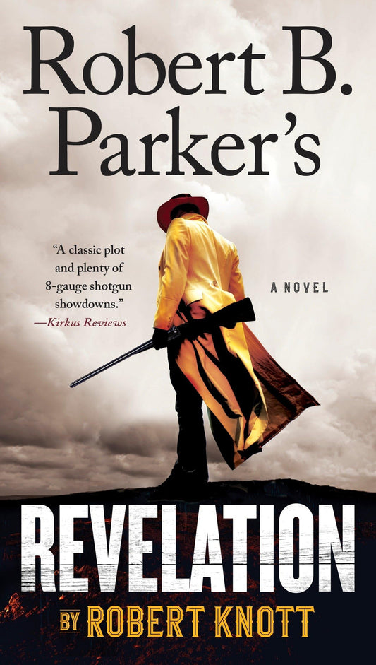 Robert B. Parker's Revelation (A Cole and Hitch Novel) - 9662