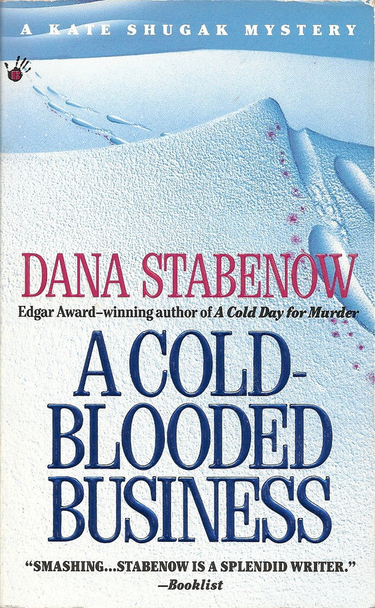 A Cold-Blooded Business (Kate Shugak Mystery)