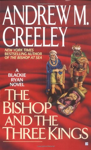 The Bishop and the Three Kings (A Father Blackie Ryan Mystery)