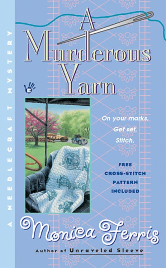 A Murderous Yarn (A Needlecraft Mystery)
